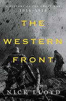 The Western Front - A History of the Great War, 1914-1918-9781631497940