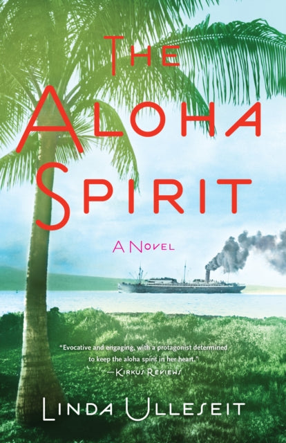 The Aloha Spirit : A Novel-9781631527234
