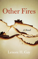 Other Fires : A Novel-9781631527739