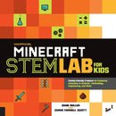 Unofficial Minecraft STEM Lab for Kids : Family-Friendly Projects for Exploring Concepts in Science, Technology, Engineering, and Math Volume 16-9781631594830