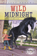 Wild Midnight : An Emily Story-9781631631573