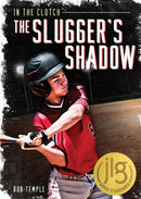 The Slugger's Shadow-9781631636738