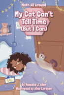 My Cat Can't Tell Time (But I Can)-9781631638756