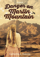 Danger on Martin Mountain-9781631639371