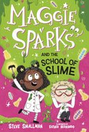 Maggie Sparks and the School of Slime : Book 4-9781631639616