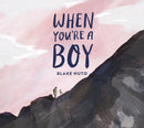 When You're a Boy-9781631639876