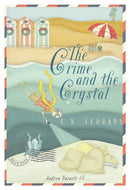 The Crime and the Crystal-9781631942525