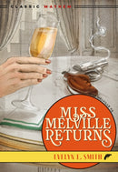Miss Melville Returns-9781631943300