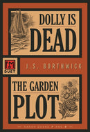 Dolly Is Dead/The Garden Plot : Sarah Deane 7 and 8-9781631943348