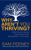 Why Aren''t You Thriving?