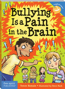 Bullying Is a Pain in the Brain-9781631980657