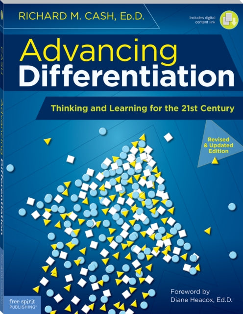 Advancing Differentiation : Thinking and Learning for the 21st Century-9781631981418
