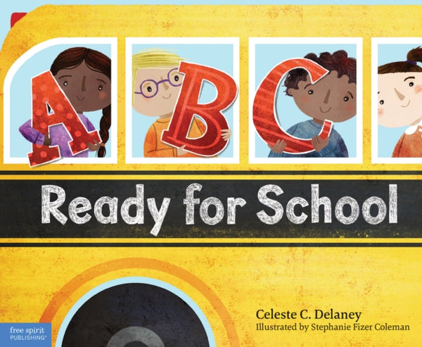 ABC Ready for School : An Alphabet of Social Skills-9781631981746