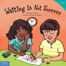 Waiting Is Not Forever-9781631984693