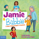 Jamie and Bubbie : A Book About People's Pronouns-9781631985430