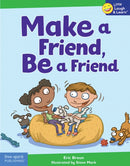 Make a Friend, Be a Friend-9781631986291
