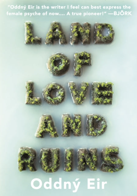 Land Of Love And Ruins-9781632060723