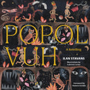 Popol Vuh : A Retelling-9781632062406