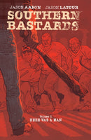 Southern Bastards Volume 1: Here Was a Man-9781632150165