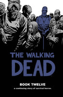 The Walking Dead Book 12-9781632154514