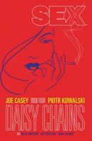 Sex Volume 4: Daisy Chains-9781632156778