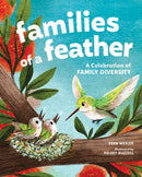 Families of a Feather : A Celebration of Family Diversity-9781632174451