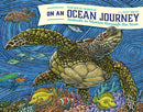 On An Ocean Journey : Animals in Motion Through the Seas (Ocean Books for Kids)-9781632175403