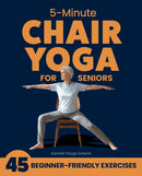 5-Minute Chair Yoga for Seniors