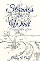 Stirrings of the Wind : A Magical Treasure of Stories-9781632212153