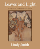 Leaves and Light : Sunprints of American Native Plants-9781632261533