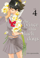 The Prince In His Dark Days 4-9781632363992