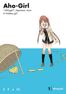 Aho-girl: A Clueless Girl 1-9781632364579