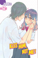 Kiss Him, Not Me 12-9781632364937