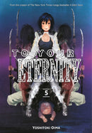 To Your Eternity 5-9781632365750