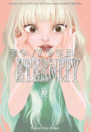 To Your Eternity 10-9781632367334