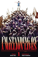 I''m Standing on a Million Lives 1