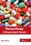 Pharmacotherapy: A Pathophysiological Approach-9781632414380