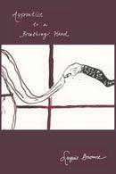 Apprentice to a Breathing Hand-9781632431615