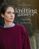 Knitting Ganseys, Revised and Updated : Techniques and Patterns for Traditional Sweaters-9781632506160
