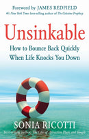 Unsinkable : How to Bounce Back Quickly When Life Knocks You Down-9781632650023