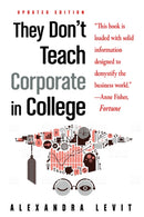 They Don't Teach Corporate in College-9781632651600