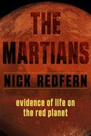 The Martians : Evidence of Life on the Red Planet-9781632651761