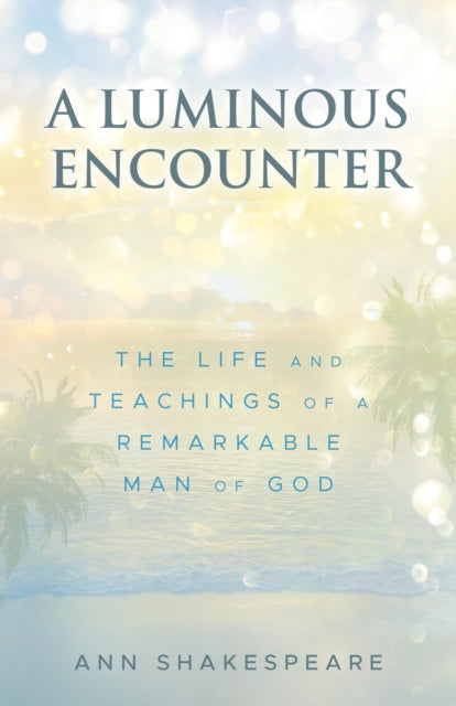 A Luminous Encounter-9781632695826