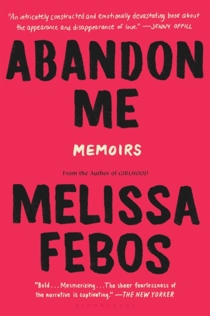 Abandon Me : Memoirs-9781632866585