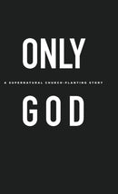 Only God-9781632964960