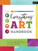The Everything Art Handbook : A comprehensive guide to more than 100 art techniques and tools of the trade-9781633221727