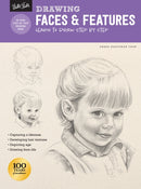 Drawing: Faces & Features : Learn to draw step by step-9781633227835