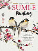 Sumi-e Painting : Master the meditative art of Japanese brush painting Volume 1-9781633228122