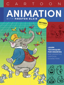 Cartoon Animation with Preston Blair, Revised Edition! : Learn techniques for drawing and animating cartoon characters-9781633228900