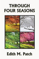 Through Four Seasons (Yesterday''s Classics)